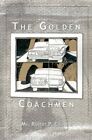The Golden Coachmen.by Culhane  New 9780759644656 Fast Free Shipping<|