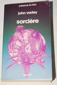 SORCIERE JOHN VARLEY SF PRESENCE DU FUTUR 1981 LIVRE DE POCHE - Imagen 1 de 1