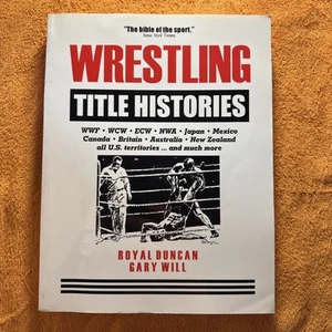 RARE HTF WRESTLING TITLE HISTORIES BOOK ROYAL DUNCAN GARY WILL WWF WCW ECW NWA - Bild 1 von 4