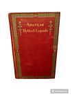 VTG American Myths & Legends CM Skinner 1903 Vol 1 Rare Indian Folklore Stories