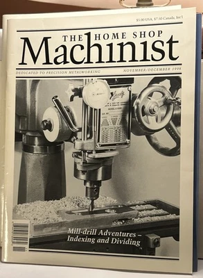 The Home Shop Machinist Magazine  November / December  1998 Foto 1 de 3