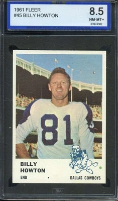 1961 FLEER #45 BILL HOWTON ISA 8.5 COWBOYS  *ADT5021 - Image 1 of 2