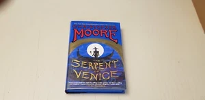 THE SERPENT OF VENICE by CHRISTOPHER MOORE  *SIGNED* - Picture 1 of 2