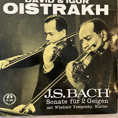 BACH: Sonate für 2 Geigen - David & Igor OIstrach (EP Concert Hall M-969 / NM) - Bild 1 von 3