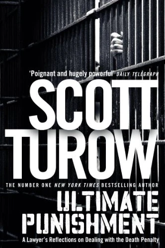 Ultimate Punishment: A Lawyer's Reflections on Dealing with t... by Turow, Scott - Image 1 of 2