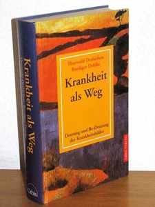 Thorwald Dethlefsen -Krankheit als Weg Deutung & Be-Deutung der Krankheitsbilder - Picture 1 of 3