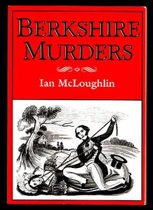The Berkshire  murders by Ian Mc Loughlin near mint, signed wie Neu, signiert! - Bild 1 von 1