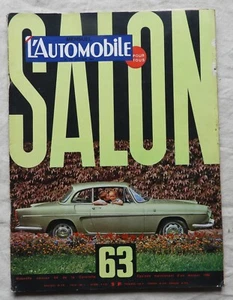 Revue L'AUTOMOBILE : SALON de 1963, N° spécial ( Caravelle ... ) - Foto 1 di 2
