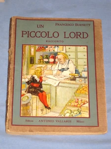 UN PICCOLO LORD - Francesco Burnett - Vallardi 1930 (N2) - Imagen 1 de 1
