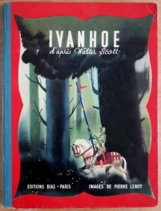 IVANHOE nach Walter SCOTT adaptiert von PYROL Englische Literatur illustriert 1947 - Bild 1 von 9