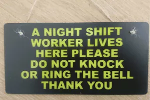 NIGHT SHIFT WORKER DO NOT DISTURB KEEP QUIET SLEEPING DOOR SIGN - Picture 1 of 1