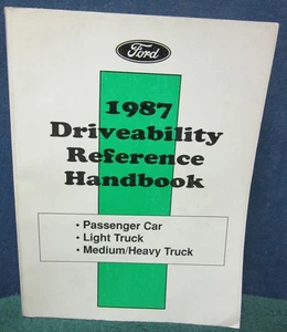 1987 Ford Driveability Reference Handbook Passenger Car Light Truck, Med/Heavy - Picture 1 of 2