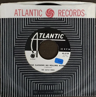 The Castle Kings- The Caissons Go Rolling Along 7” Promo Single 1962 Atlantic US - Image 1 of 4