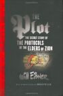 The Plot: The Secret Story of The Protocols of the Elders of Zion (Will Eisner,
