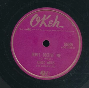 78tk-R&B-OKEH 6985-Chuck Willis-(Don't deceive me/I've been treated wrong too) - Bild 1 von 2