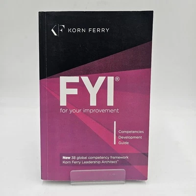Korn Ferry FYI for Your Improvement | 6th Edition PB | Competencies Guide VG+/LN - Image 1 of 4