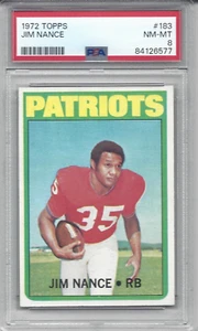 Tarjeta de fútbol americano 1972 Topps #183 Jim Nance New England Patriots clasificación PSA 8 - Imagen 1 de 2