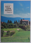 ITALY GOLF EXPERIENCE MAGAZINE in LOMBARDIA. 28 Golf Courses in detail. 84 pages