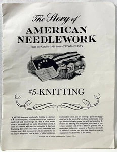 1961 WomansDay The Story of American Needlework Knitting Pattern Book Vntg 14264 - Bild 1 von 1