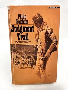 JUDGMENT TRAIL Philip Ketchum 1ST BALLANTINE PRINTING Western - Picture 1 of 2