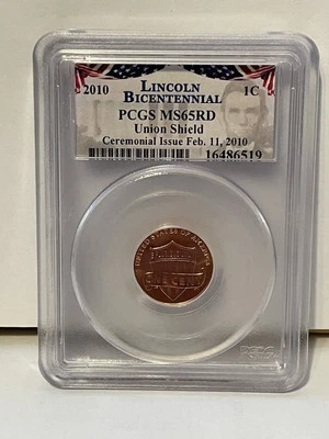 2010 Lincoln Bicentennial Cent – Union Shield – PCGS MS65RD – Ceremonial Issue - Image 1 of 4
