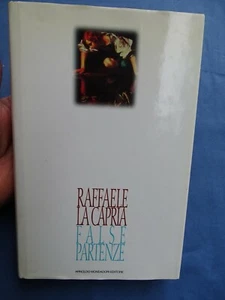 RAFFAELE LA CAPRIA-FALSE PARTENZE-MONDADORI, I EDIZIONE SETT. 1995 - Bild 1 von 1