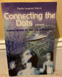 CONNECTING THE DOTS VINTAGE UFO FLYING SAUCER SPACE ALIEN PARANORMAL OCCULT BOOK - Picture 1 of 10