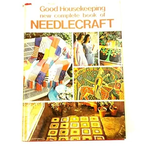 Good Housekeeping New Complete Book Of Needlecraft 1971 Hardcover DJ - Picture 1 of 11