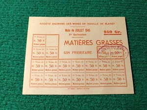 Billet de Nécessité - Feuille de Rationnement Société des Mines - Juillet 1945 - Imagen 1 de 2