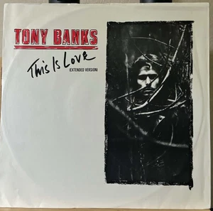 ​Tony Banks – This Is Love (Extended Version) Charisma Vinyl, 12", 45 RPM UK - Picture 1 of 4
