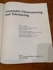 Geometric Dimensioning and Tolerancing By David A. Madsen -- 1999 - Picture 1 of 9
