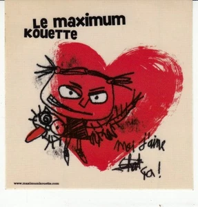 *THE MAXIMUM KOUETTE* STICKER - Picture 1 of 1
