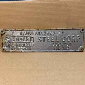 Letrero vintage Iron Standard Steel Corp Los Ángeles California Decatur Illinois - Imagen 1 de 6