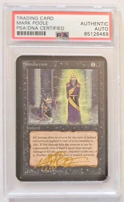 Magic the Gathering Alpha - Simulacrum - Mark Poole PSA Auth Auto - Vintage MTG - Image 1 of 2