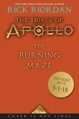 The Trials of Apollo Book Three The Burning Maze - Hardcover - VERY GOOD - Image 1 of 1