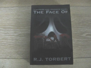 The Face of Fear by R. J. Torbert (2013, Trade Paperback) - Bild 1 von 2