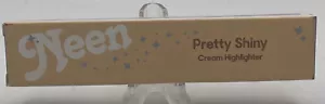 Neen Pretty Shiny Cream Highlighter 0.5 fl oz Metta New In Box - Picture 1 of 6