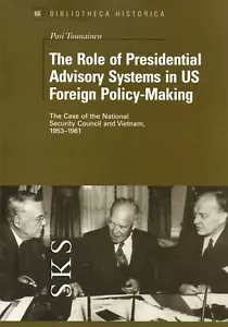 The Role of Presidential Advisory Systems in US Foreign Policy-Making (2001, PB) - Foto 1 di 2