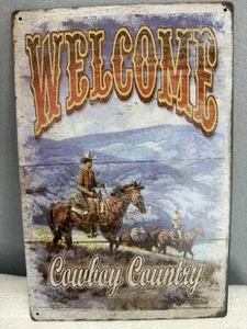Welcome Cowboy County rustikales verwittertes Pferd Wandkunst Dekor Metall Blechschild EUC - Bild 1 von 3