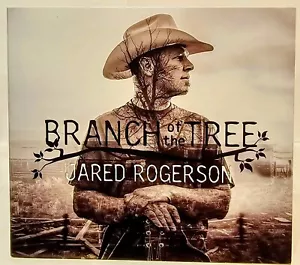 JARED ROGERSON : Branch of the Tree ( Cowboy Music ) CD NICE ! - Picture 1 of 4