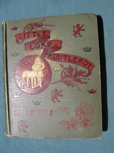 1887 Little Lord Fauntleroy - Frances Hodgson Burnett - Illustrated Early Ed. - Picture 1 of 12