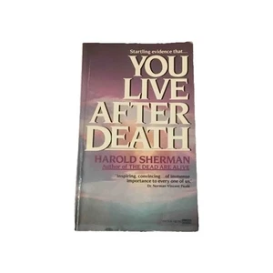 You Live After Death Vintage 1987 Paperback Harold Sherman Body Mind And Spirit - Picture 1 of 2