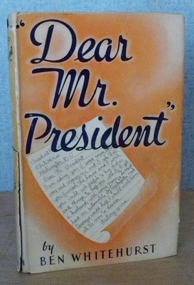 "Dear Mister President" 1937 Franklin D. Roosevelt's Mailbag - New Deal Populism - Image 1 of 4