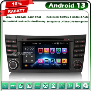 Android 13 Autoradio GPS NAVI Mercedes Benz E/CLS Klasse W211 W219 BT 5.0 4+64GB - Bild 1 von 22