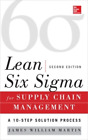 James Martin Lean Six Sigma For Supply Chain Management, Second Edition (Relié)