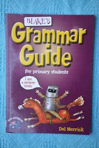 Blake's GRAMMAR Guide Primary (ages 7 -12) Written For Australian Students - Picture 1 of 1