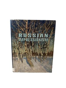 Russian Impressionism Paintings 1870-1970 (2000, Hardcover) GOOD CONDITION - Picture 1 of 14