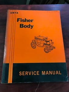 1973 Fisher Body Service Manual (1 of 2) - Picture 1 of 8