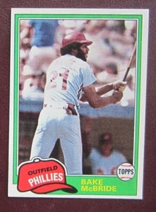 1981 Topps Bake McBride (Philadelphia Phillies) #90 NRMT/MT