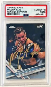 2017 Topps Chrome Miesha Tate Bantamweight Signed Auto Card #33 PSA/DNA - Picture 1 of 1